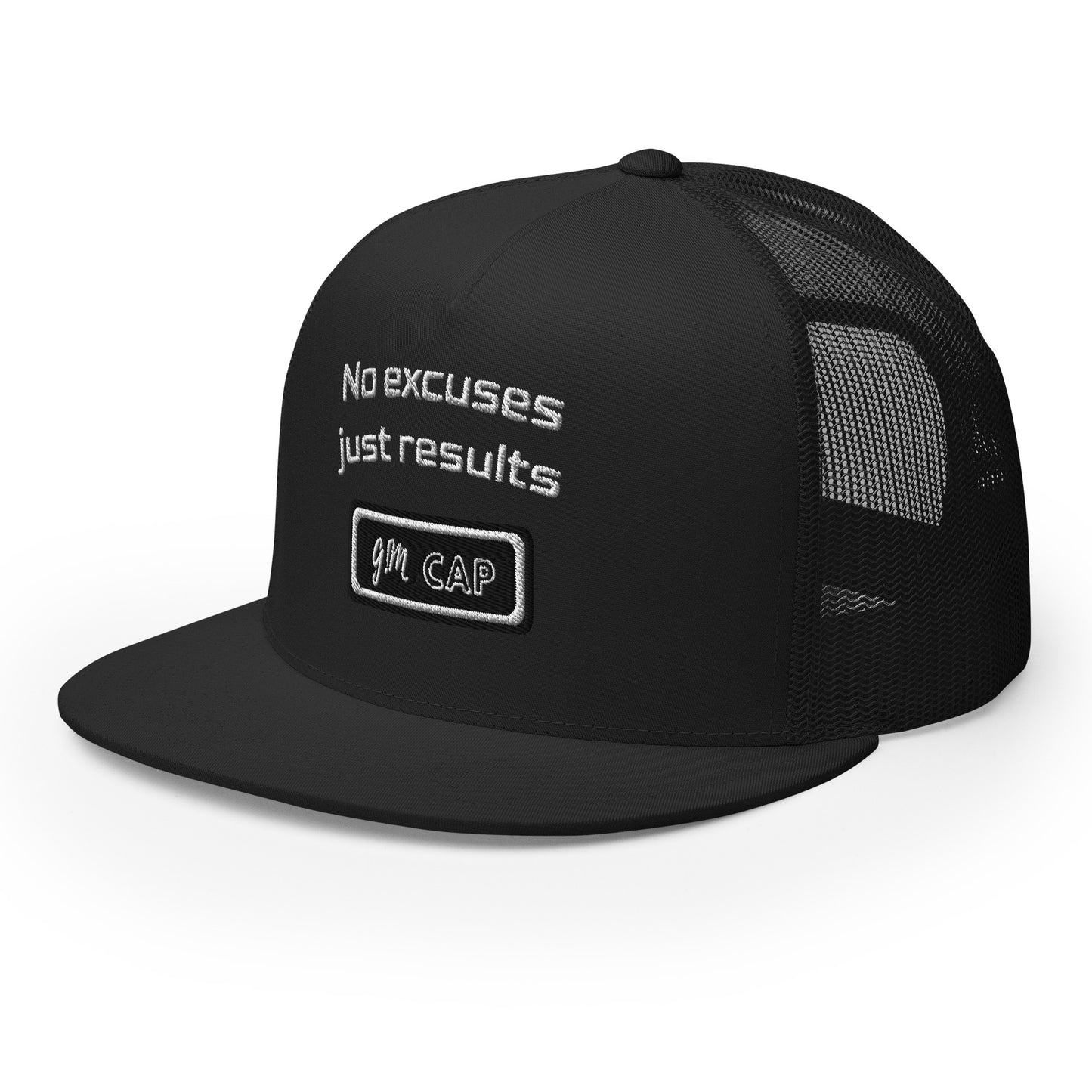 No Excuses Just Results - Trucker