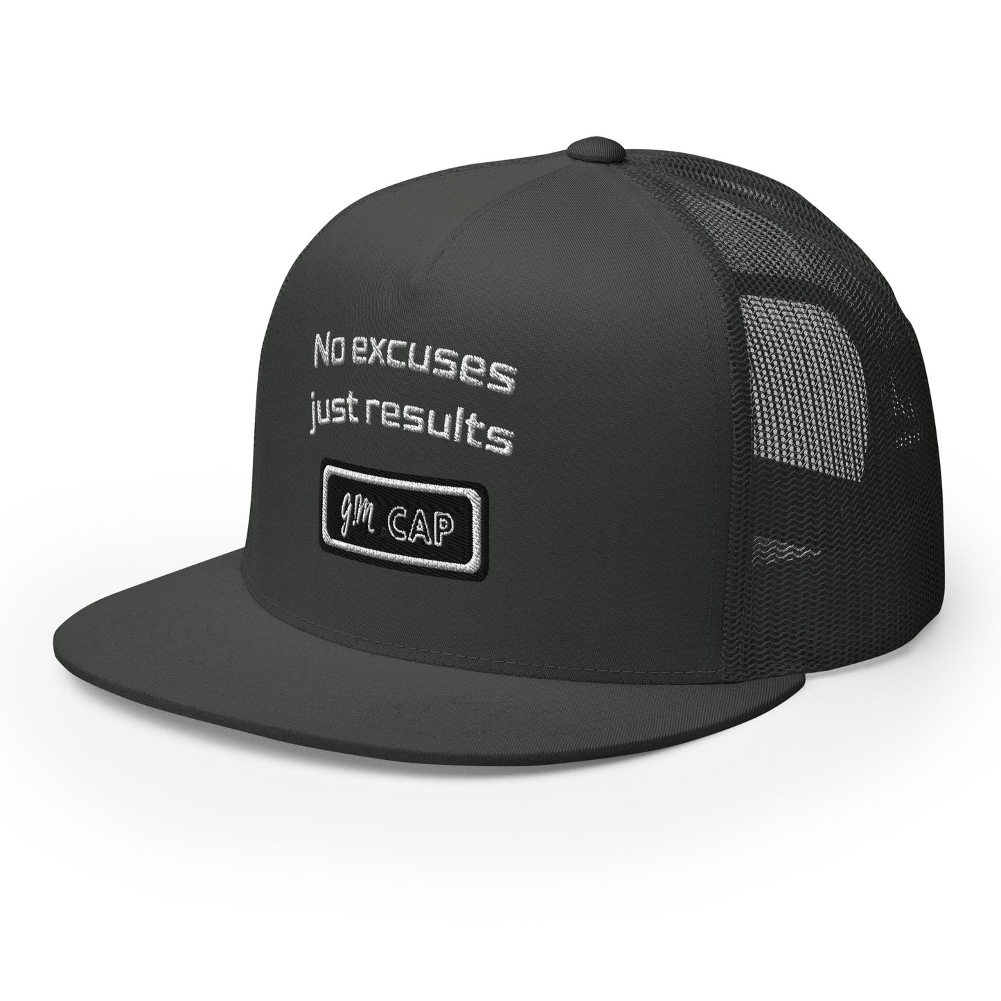 No Excuses Just Results - Trucker