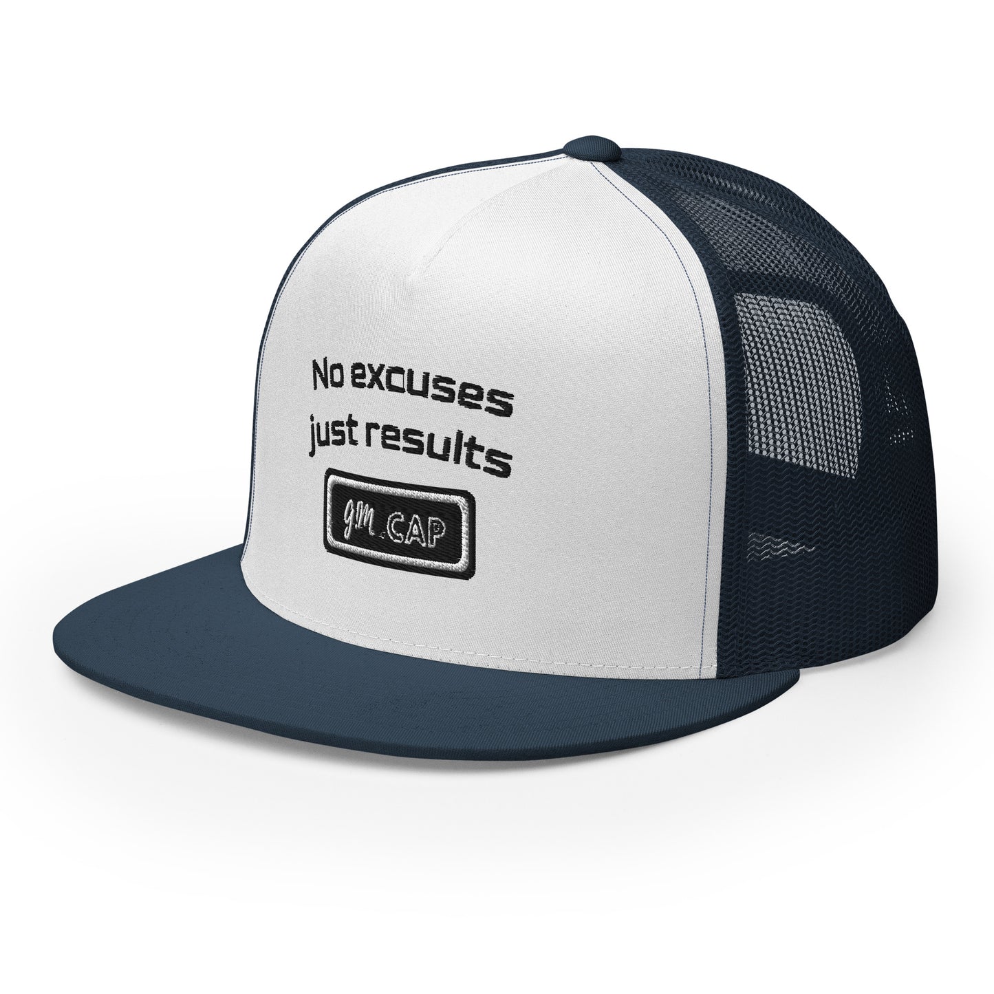 No Excuses Just Results - Trucker