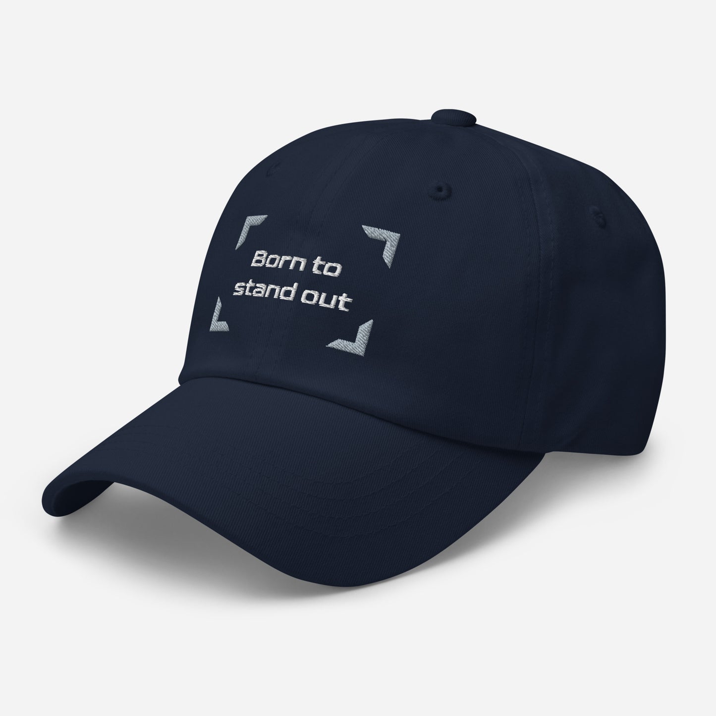 Born to stand out - Basecap