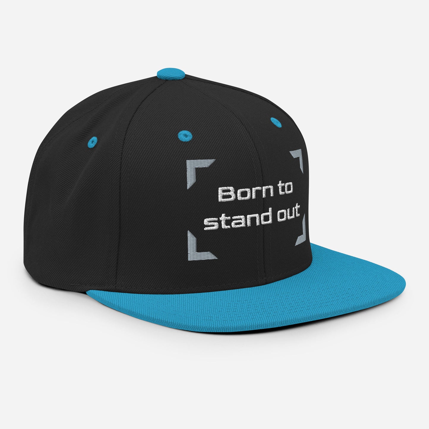 Born to stand out - Snapback
