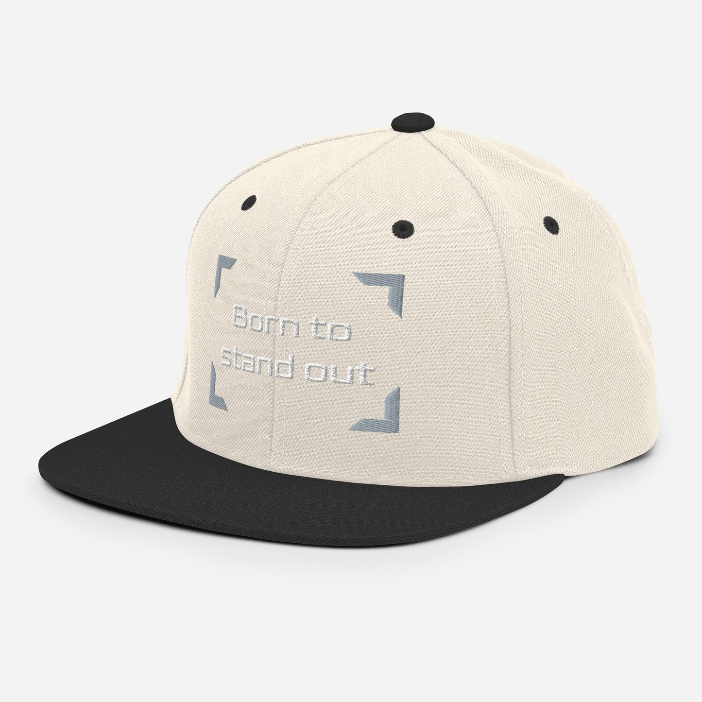Born to stand out - Snapback